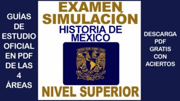 Examen Simulador De Historia De M Xico Unam Nivel Superior