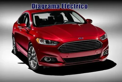 Descargar Diagrama Eléctrico Ford Fusion 2014 Gratis