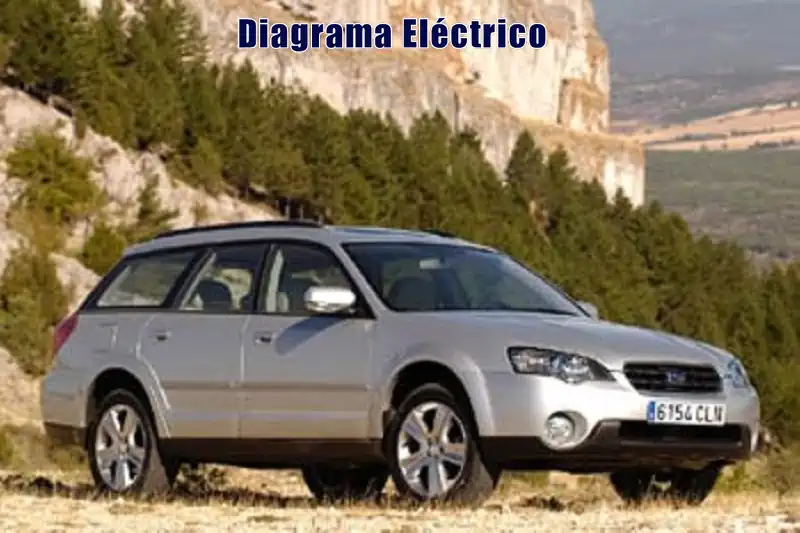 Descargar Diagrama Eléctrico Subaru Outback 2006 Gratis