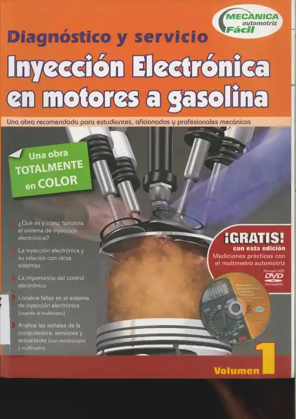 Libro Mecanica Fácil Diagnostico y Servicio de Inyeccion Electronica en motores a Gasolina